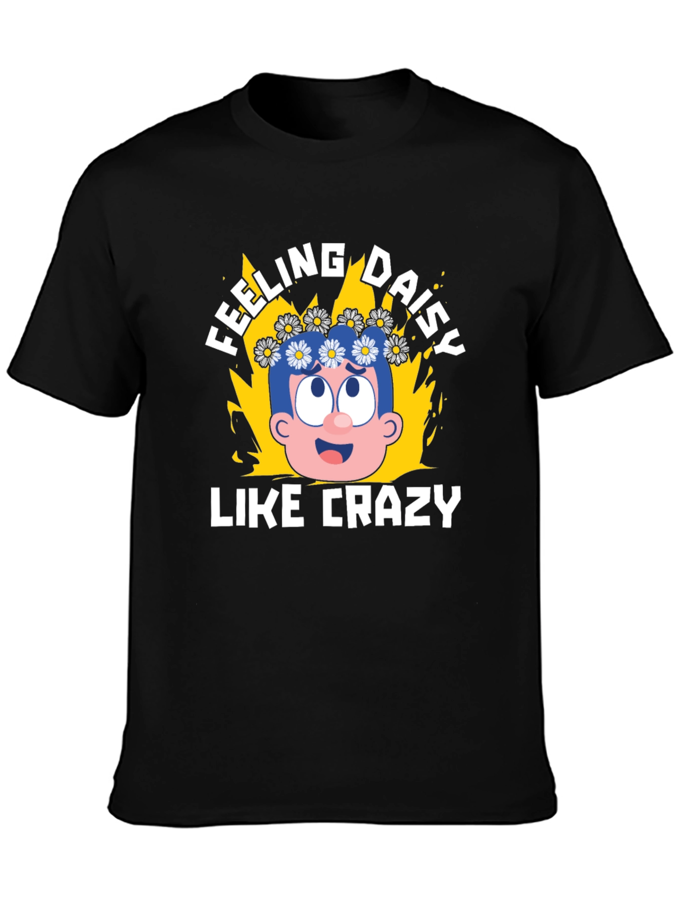 Feeling Daisy Like Crazy Graphic T-Shirt