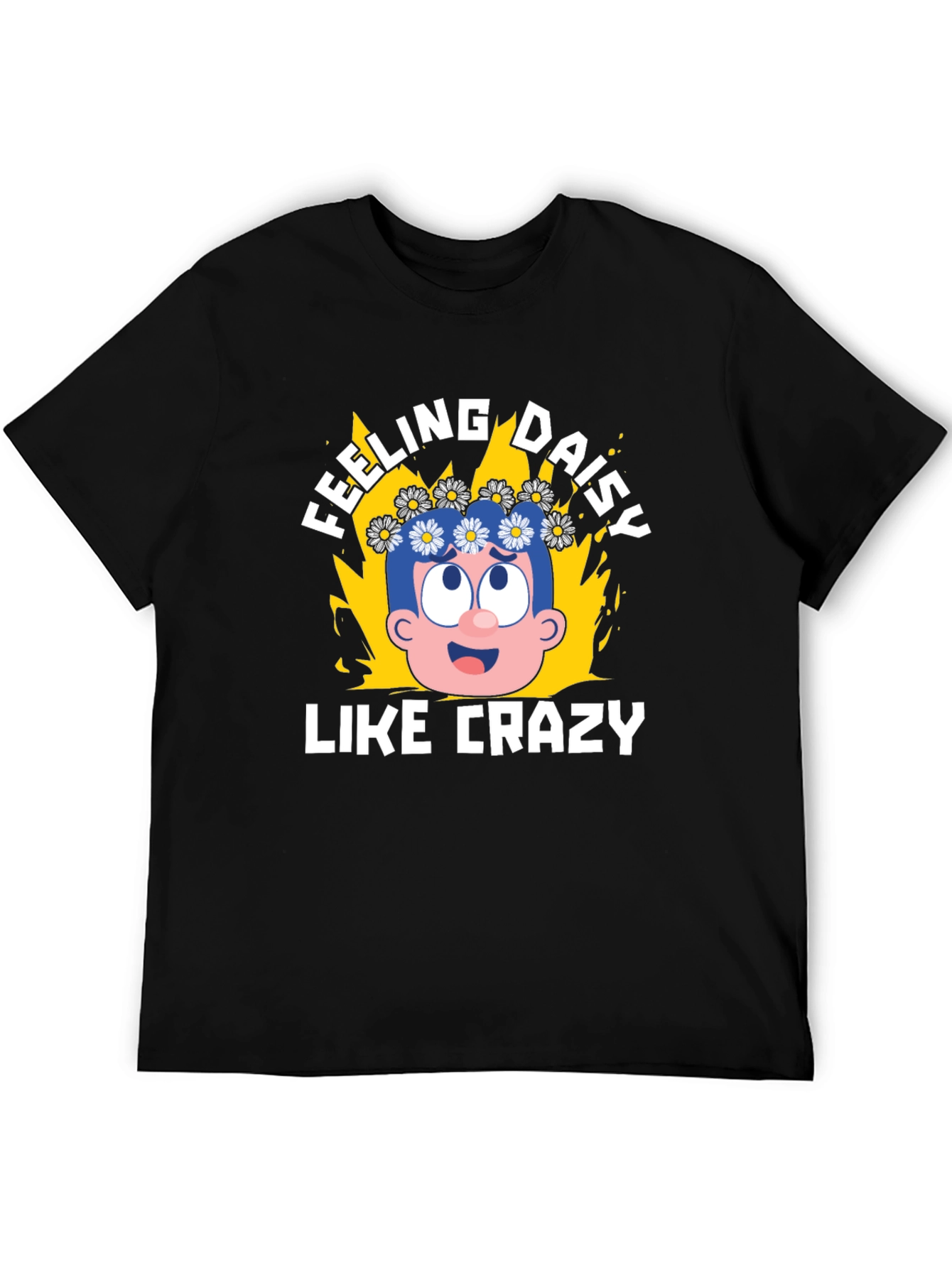 Feeling Daisy Like Crazy Graphic T-Shirt